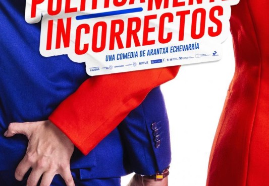 Cartel de la película Políticamente incorrectos