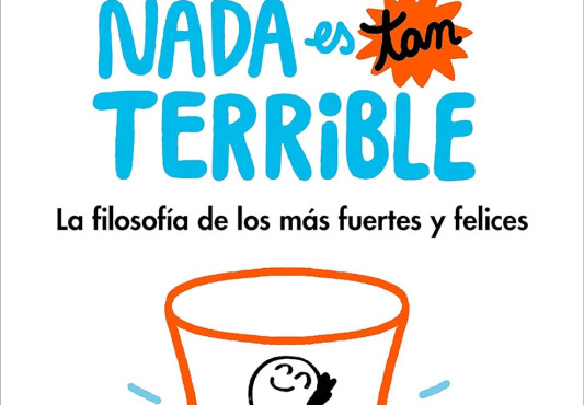 nada es tan terrible