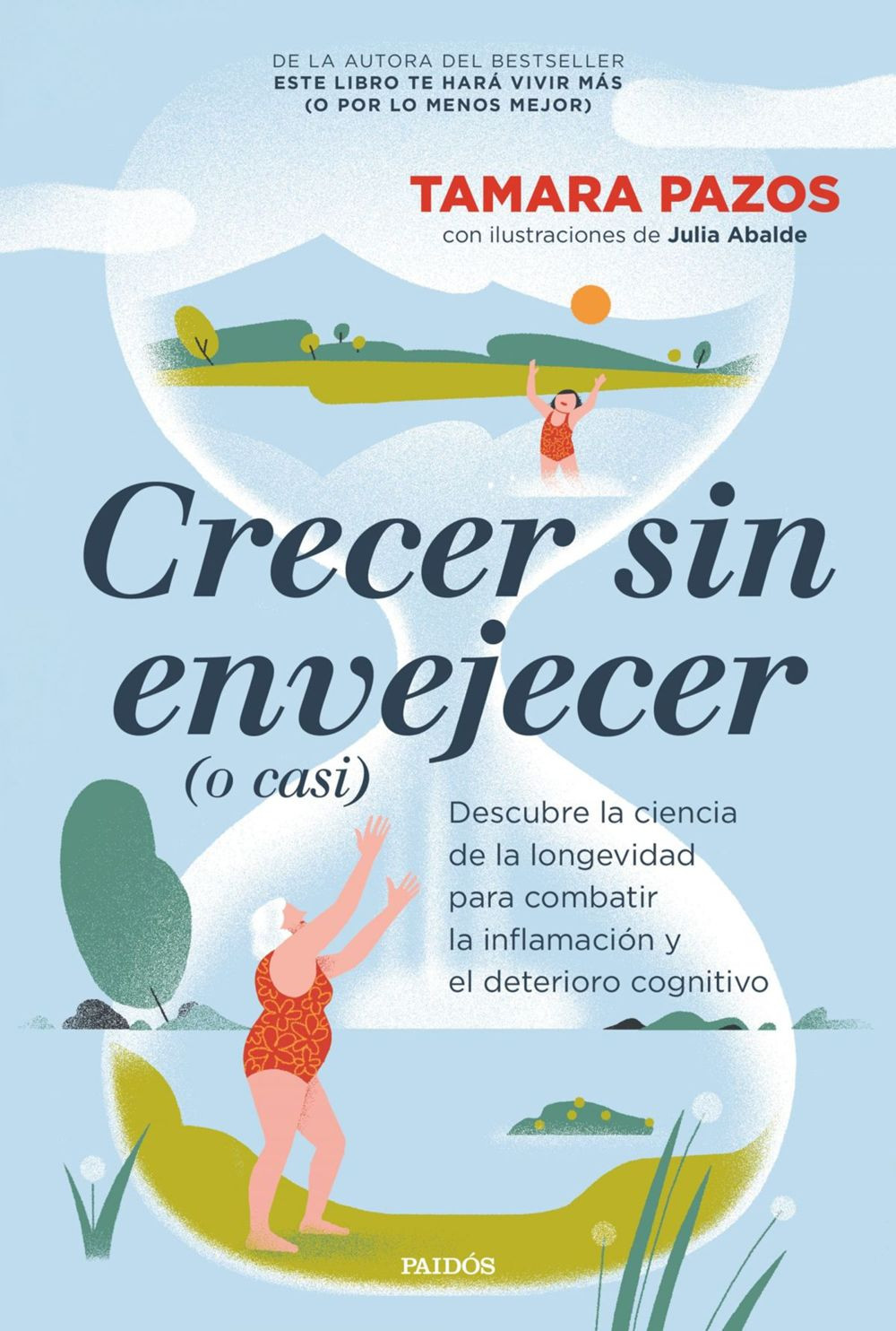 Crecer sin envejecer (o casi) liburuaren azala
