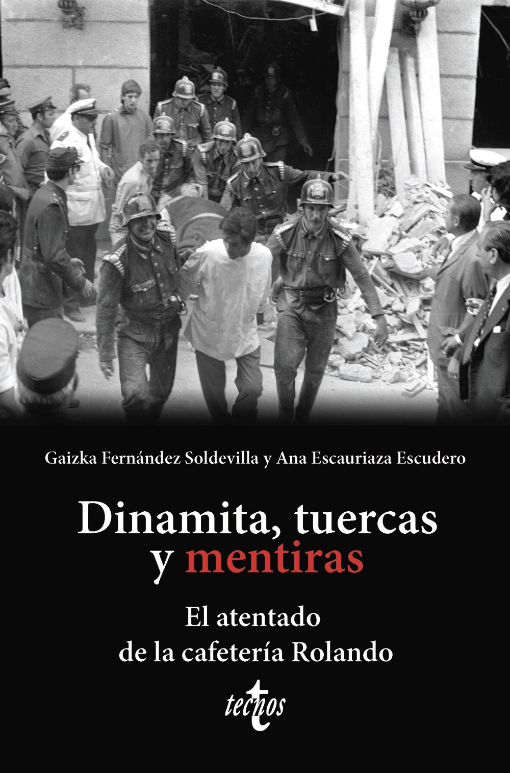 Dinamita, tuercas y mentiras liburuaren azala