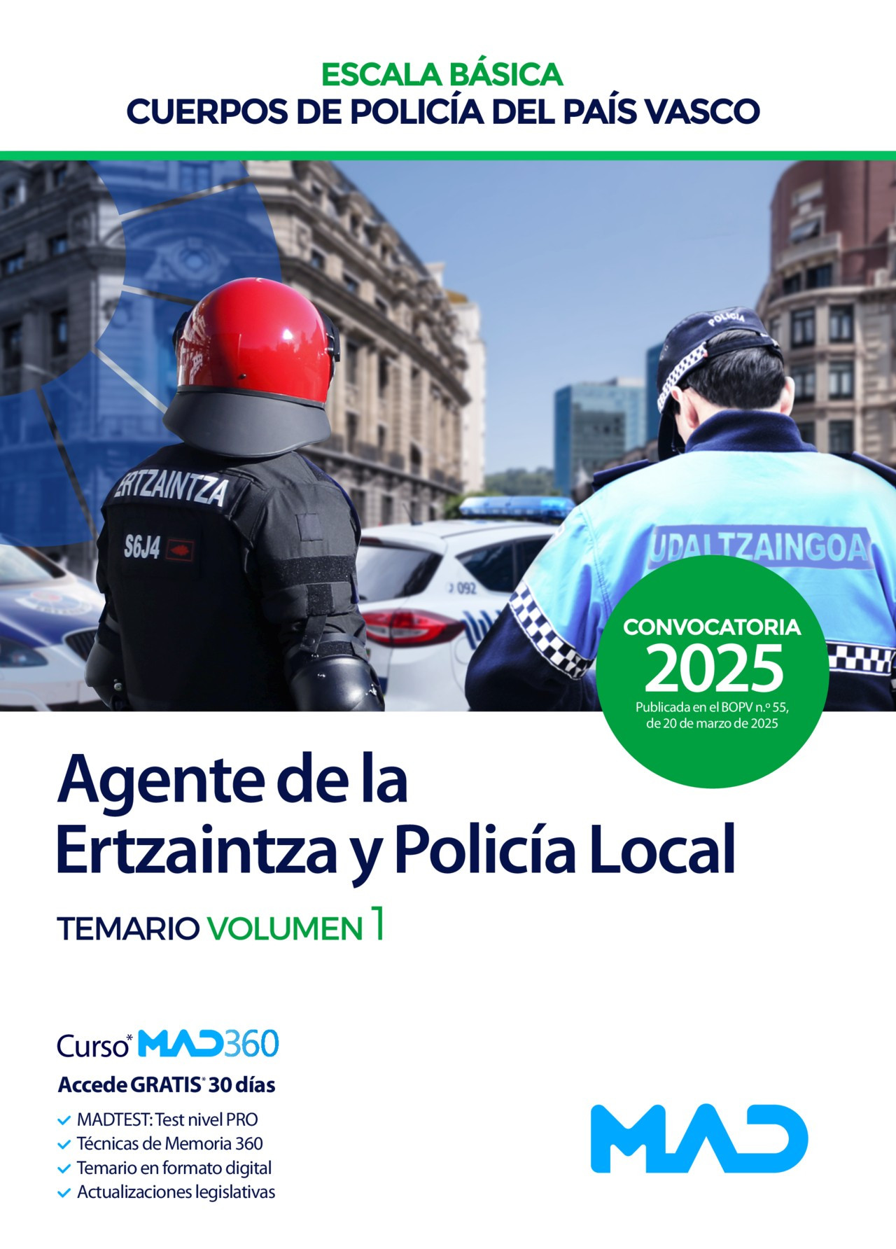 Agente de la escala básica de los cuerpos de policía del País Vasco liburuaren azala