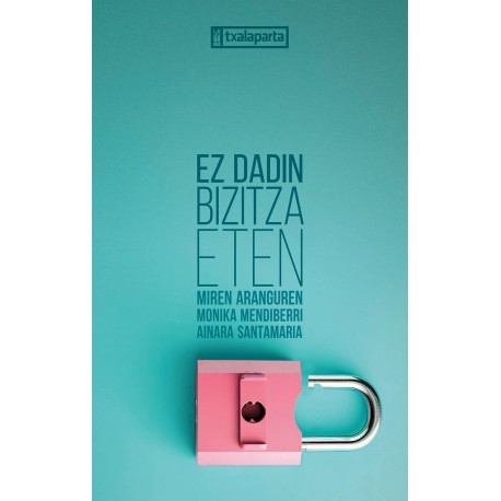 Portada del libro Ez dadin bizitza eten