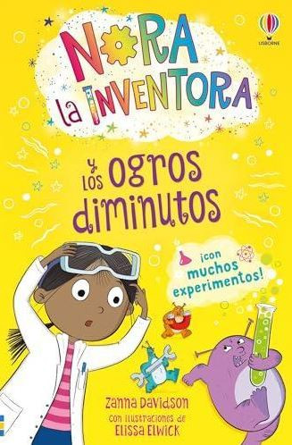 Nora la inventora y los ogros diminutos liburuaren azala.