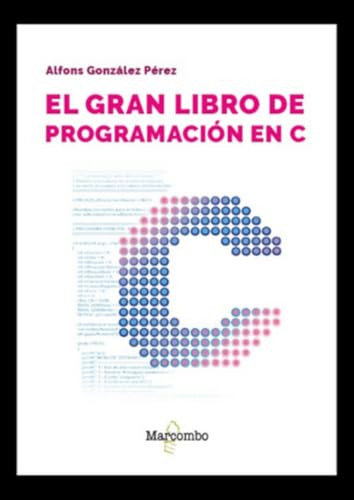 El gran libro de la programación en C liburuaren azala