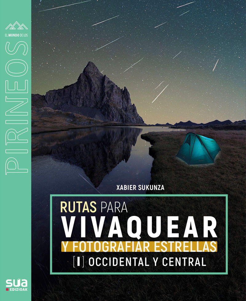 Portada del libro Rutas para vivaquear y fotografiar estrellas