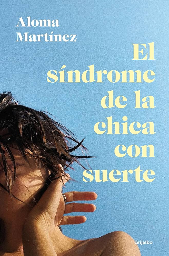 Portada del libro El síndrome de la chica con suerte