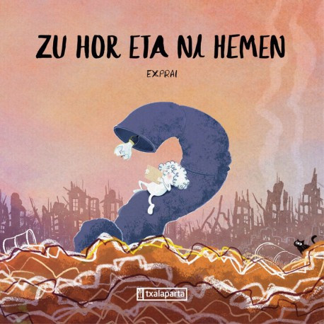 Zu hor eta ni hemen haur liburuaren azala