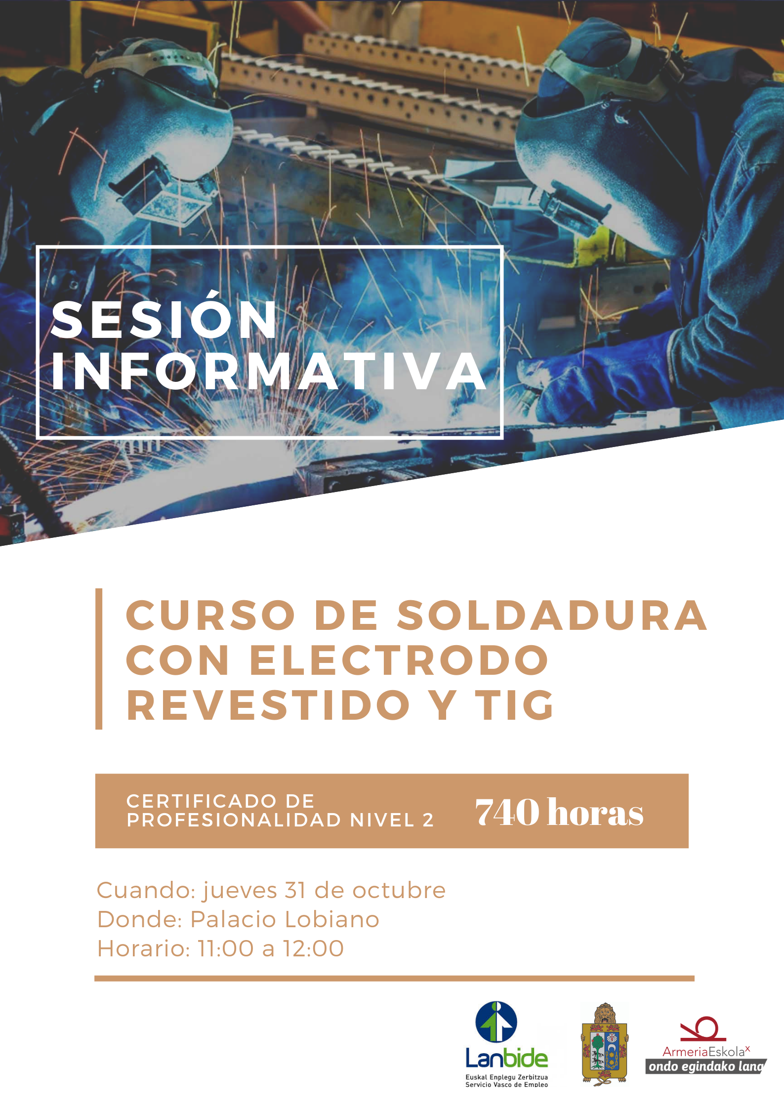 Soldadura con electrodo revestido y TIG Soldadura con electrodo revestido y TIG