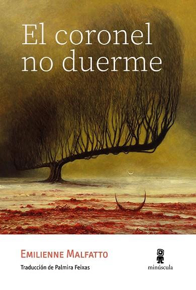 Portada de la novela El coronel no duerme