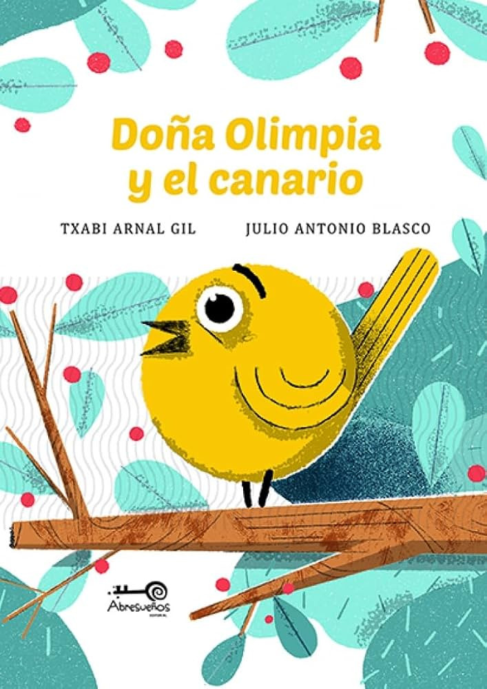 Doña Olimpia y el canario liburuaren azala