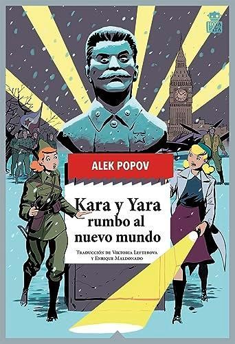 Portada del libro Kara y Yara rumbo al nuevo mundo