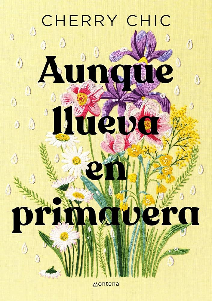 Portada de la novela Aunque llueva en primavera