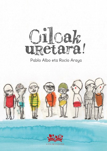Portada del libro Oiloak uretara!