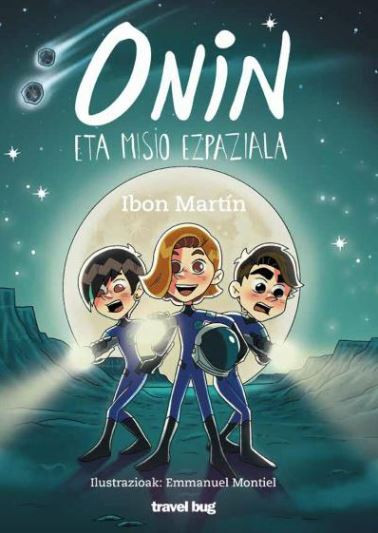 Onin eta misio ezpaziala liburuaren azala