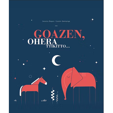 Goazen, ohera ttikitto haur liburuaren azala